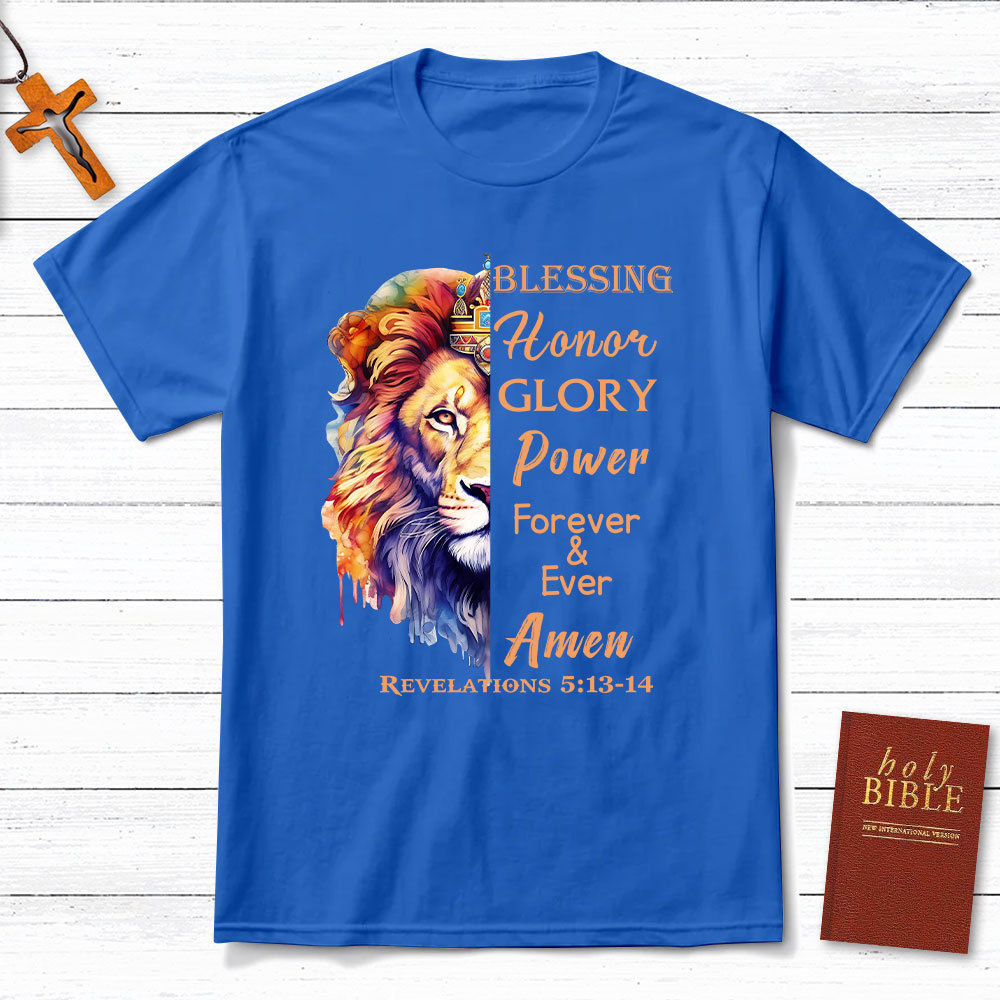 Blessing And Honor Christian T-Shirt