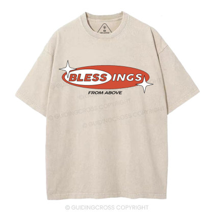 Blessing From Above  Christian Washed T-Shirt