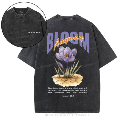 Bloom Anyway Christian Washed T-Shirt