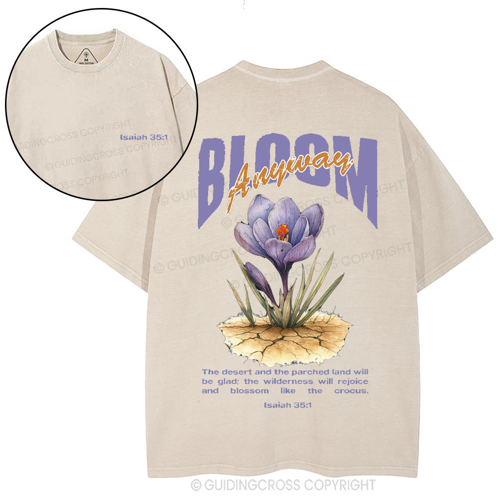 Bloom Anyway Christian Washed T-Shirt