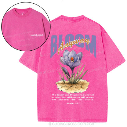 Bloom Anyway Christian Washed T-Shirt