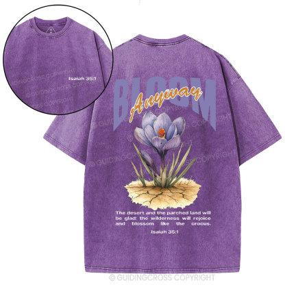 Bloom Anyway Christian Washed T-Shirt