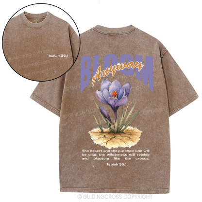 Bloom Anyway Christian Washed T-Shirt