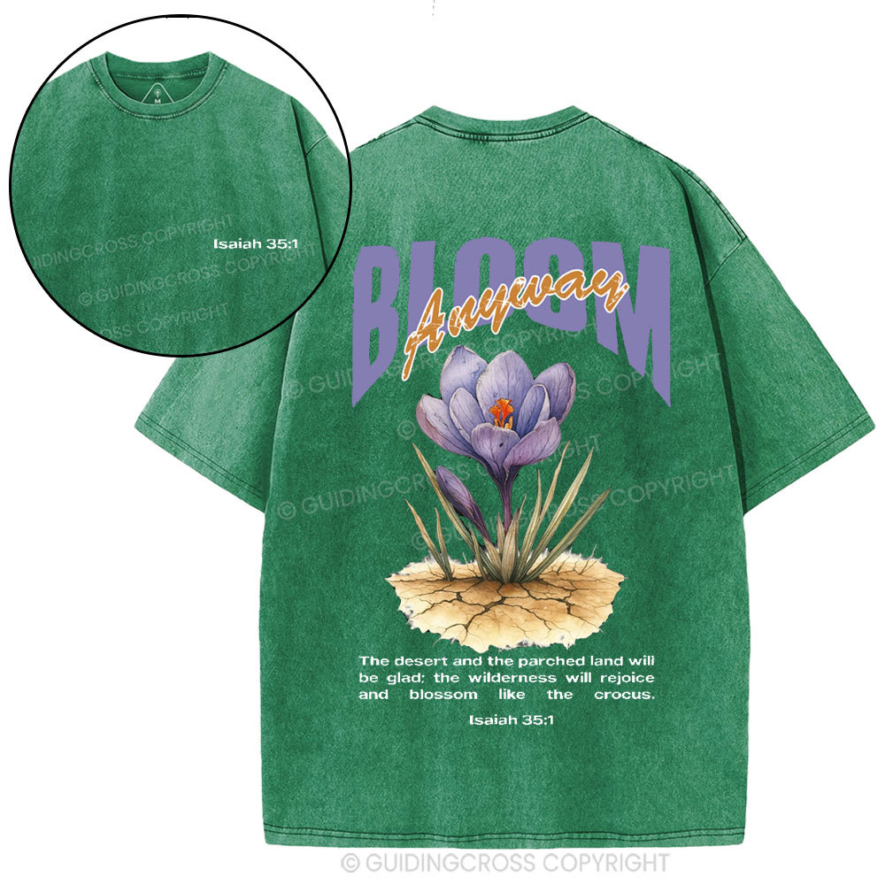 Bloom Anyway Christian Washed T-Shirt