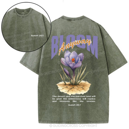 Bloom Anyway Christian Washed T-Shirt