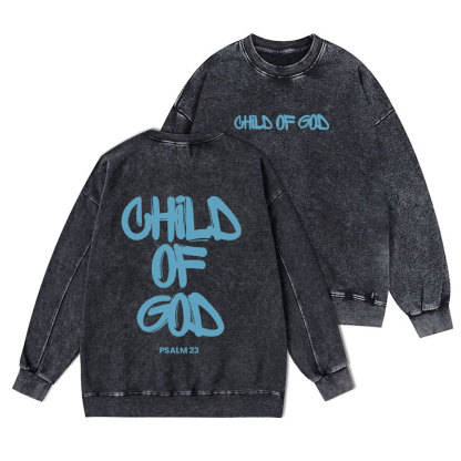 Blue Child Of God Christian Washed Sweatshirt