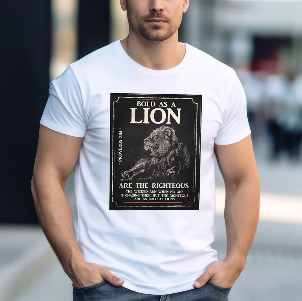 Bold As A Lion Christian T-Shirt