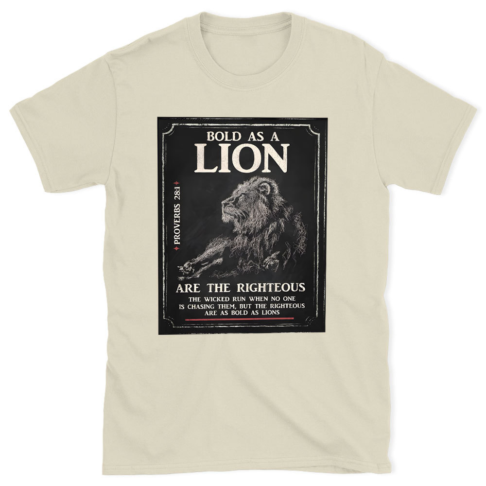 Bold As A Lion Christian T-Shirt