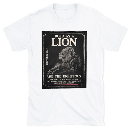 Bold As A Lion Christian T-Shirt