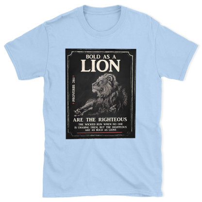 Bold As A Lion Christian T-Shirt