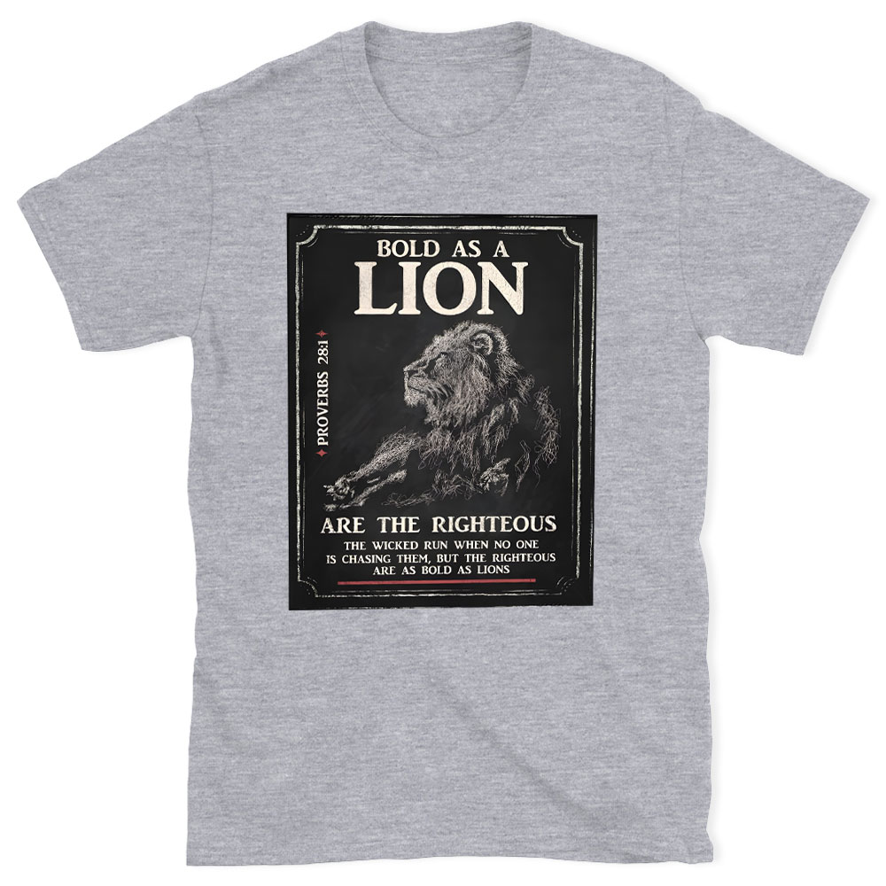 Bold As A Lion Christian T-Shirt