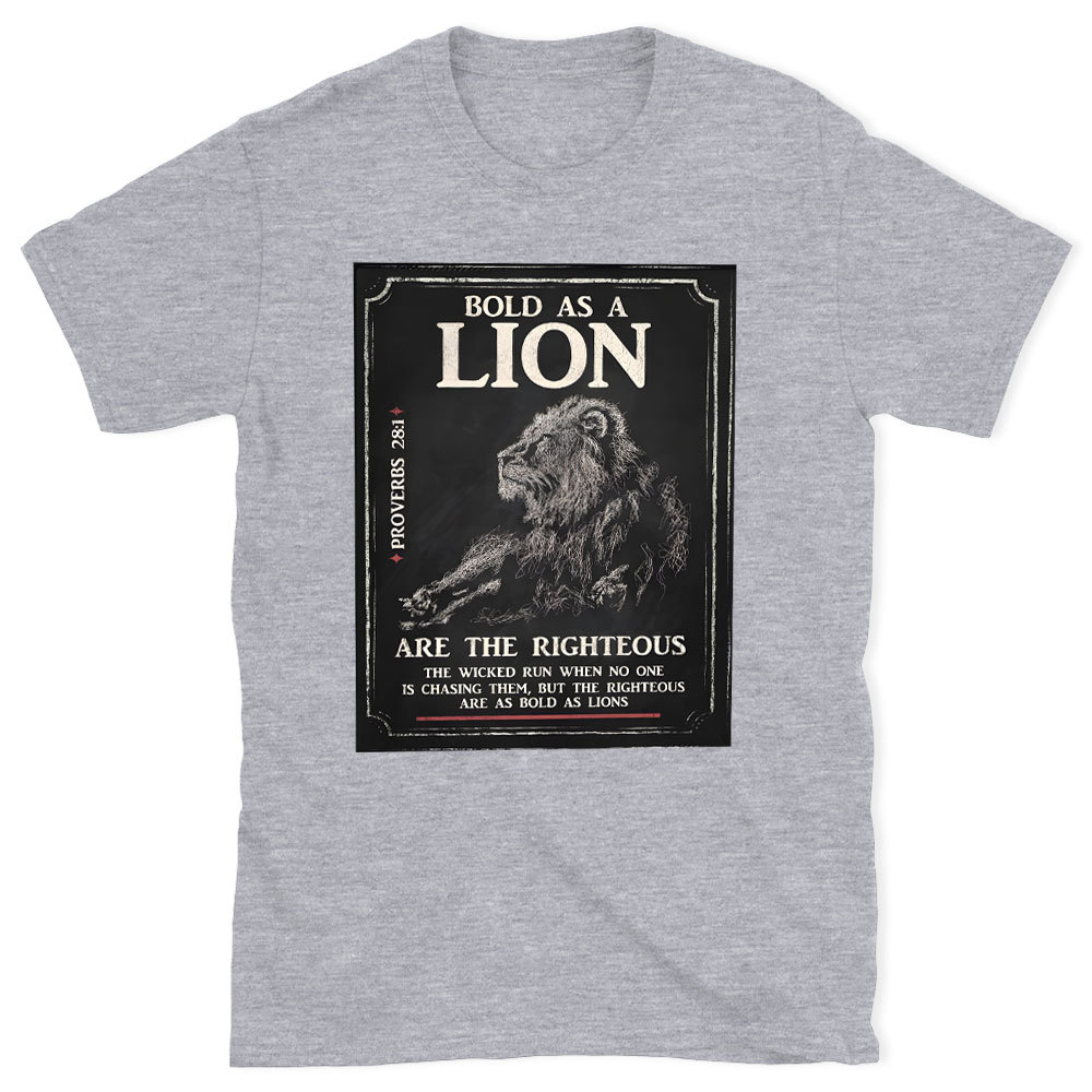 Bold As A Lion Christian T-Shirt