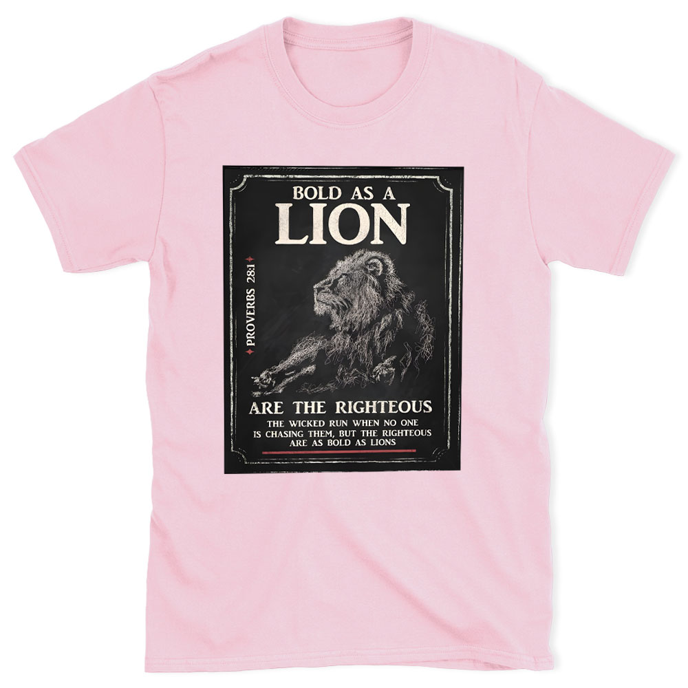 Bold As A Lion Christian T-Shirt