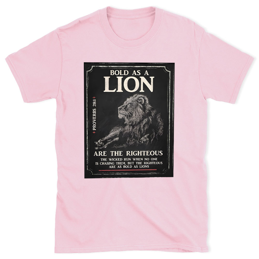 Bold As A Lion Christian T-Shirt