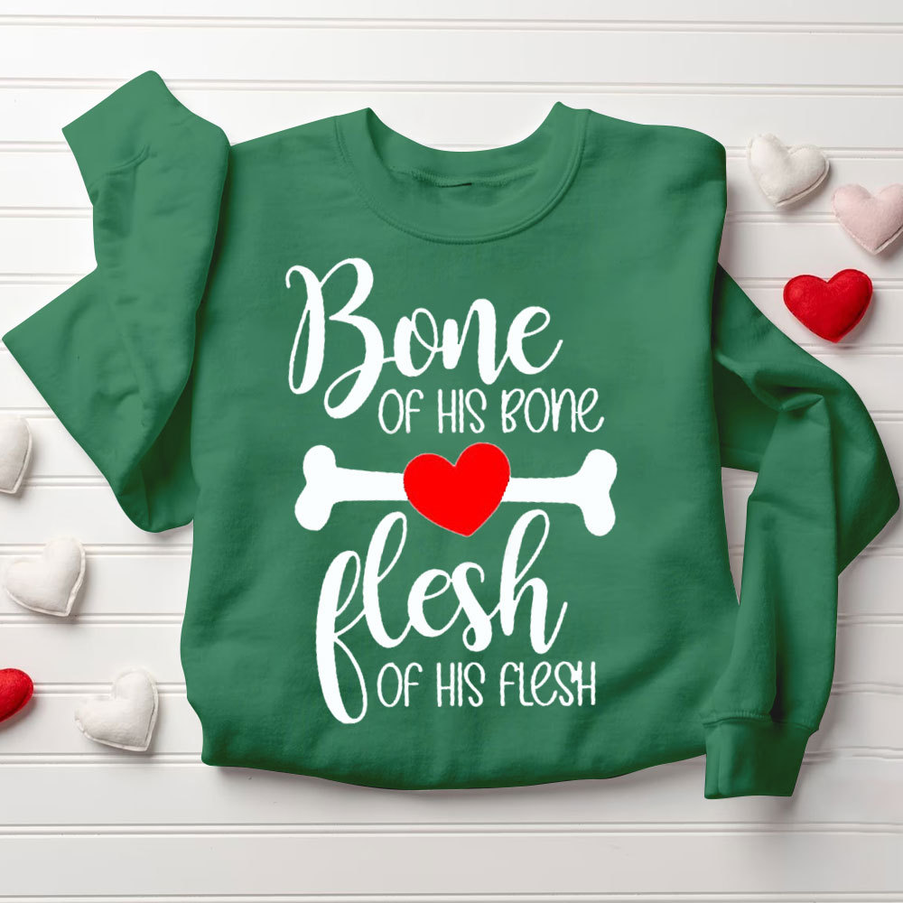 Bone Of His Bone Flesh Of His Flesh Christian Couple Sweatshirt