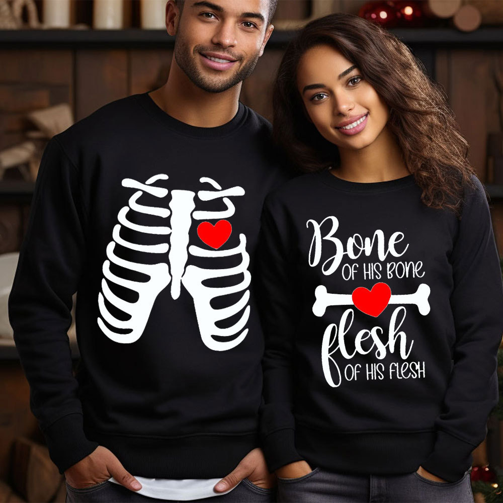 Bone Of His Bone Flesh Of His Flesh Christian Couple Sweatshirt