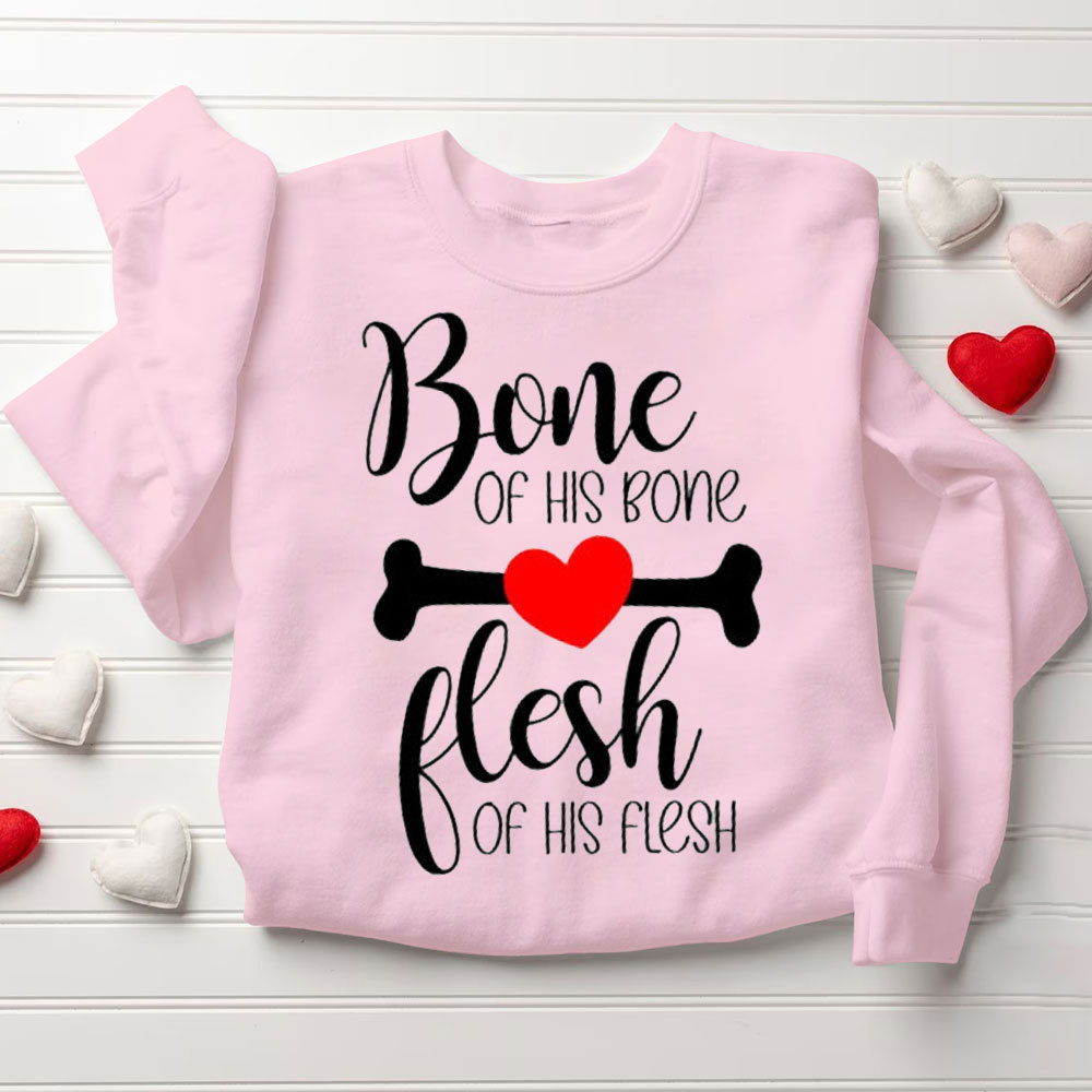 Bone Of His Bone Flesh Of His Flesh Christian Couple Sweatshirt