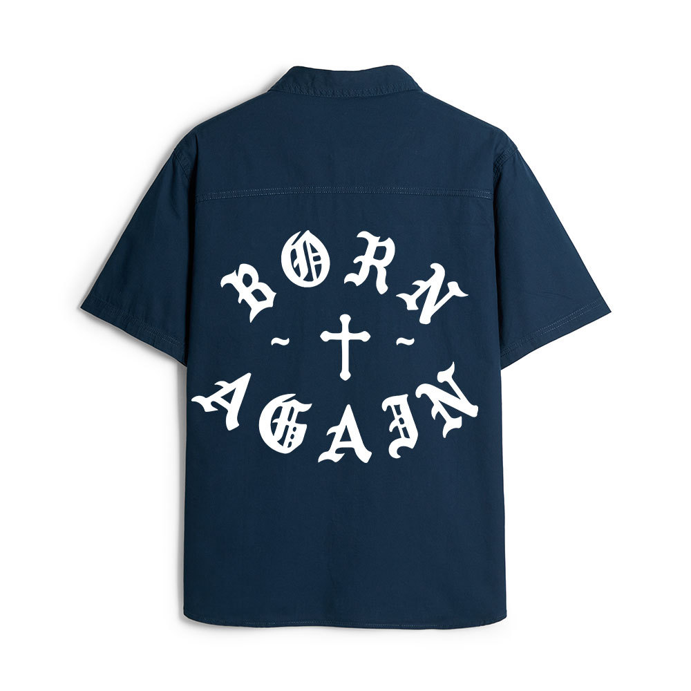 Born Again Christian Work Shirt