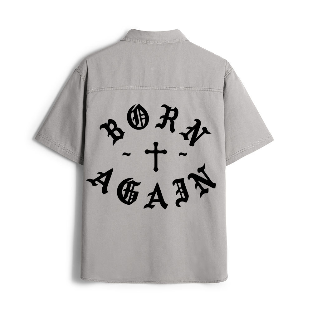 Born Again Christian Work Shirt