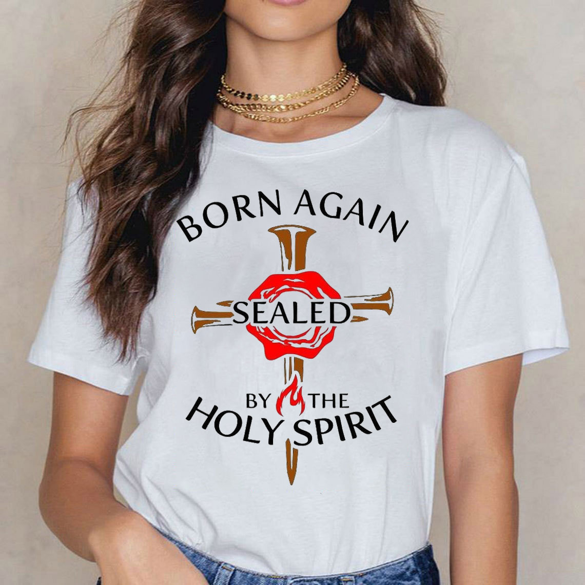 Born Again Sealed By The Holy Spirit Christian T-Shirt