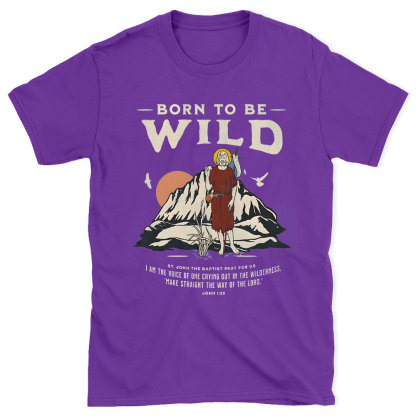 Born-To-Be-Wild-Christian-T-Shirt