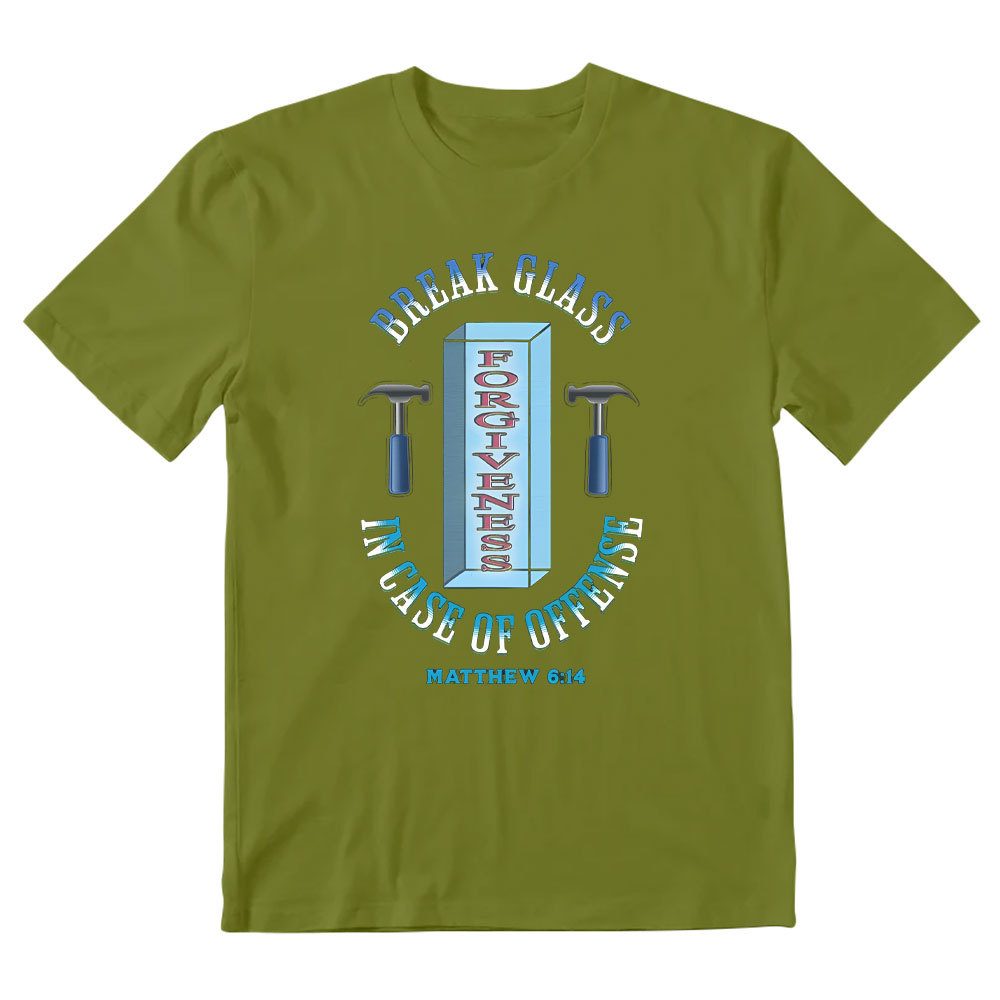 Break Glass In Case Of offense Christian T-Shirt