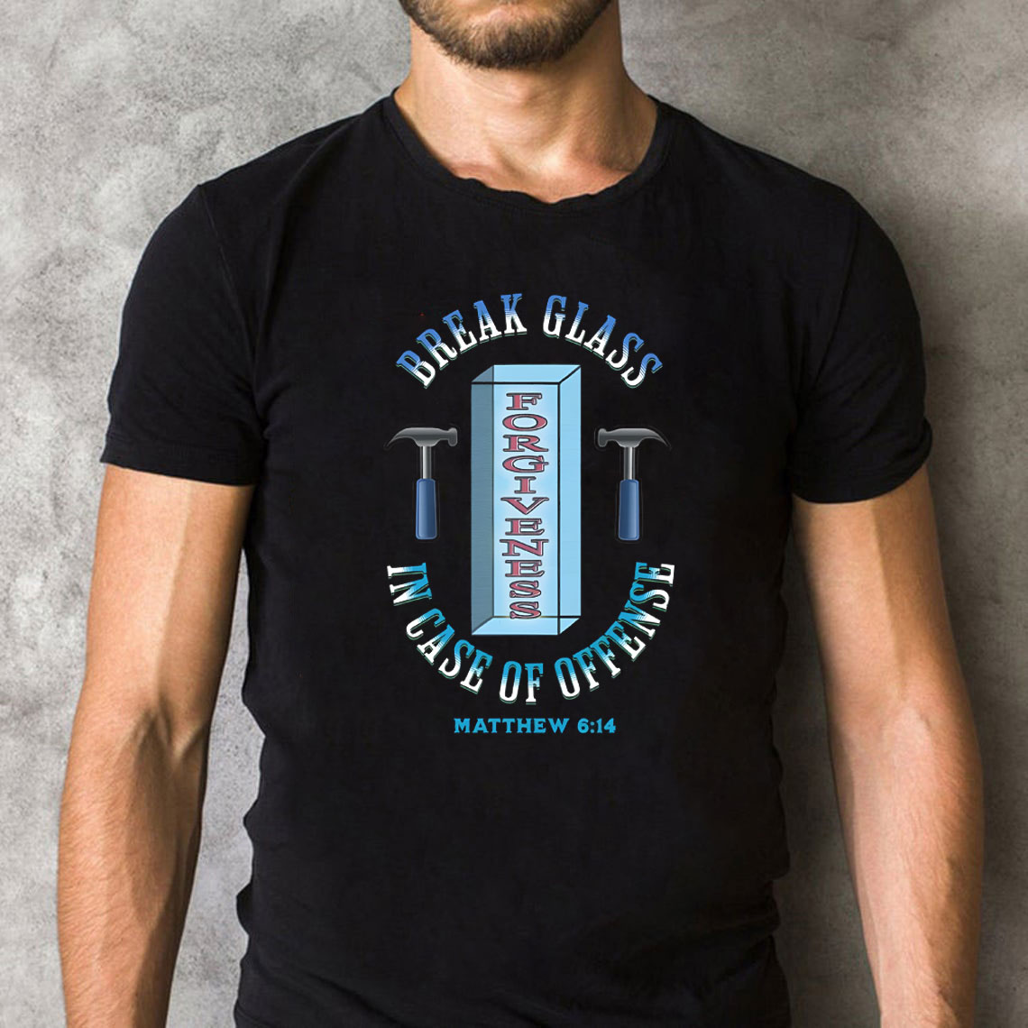 Break Glass In Case Of offense Christian T-Shirt