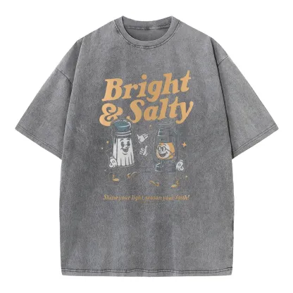 Bright And Salty Christian Washed T-Shirt