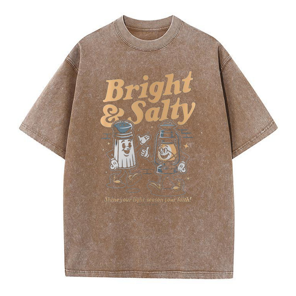 Bright And Salty Christian Washed T-Shirt