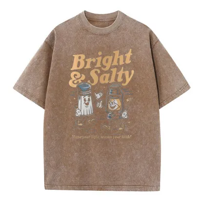 Bright And Salty Christian Washed T-Shirt