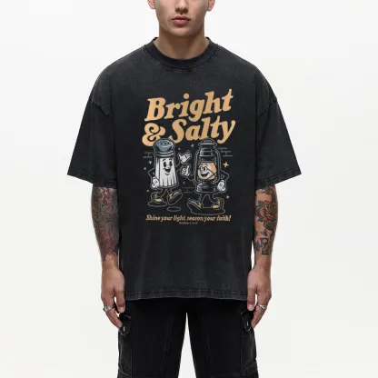 Bright And Salty Christian Washed T-Shirt