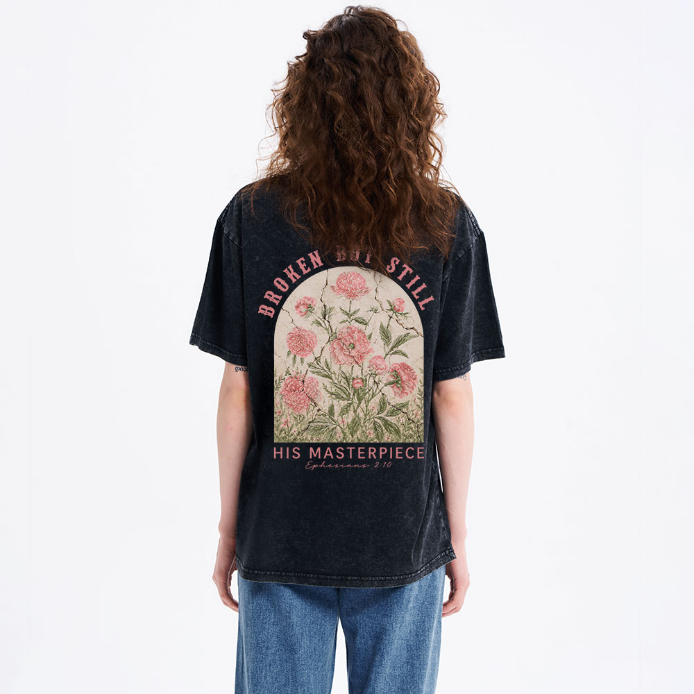 Broken But Still His Masterpiece Christian Washed T-Shirt