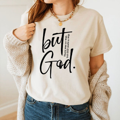But God Christian T-Shirt