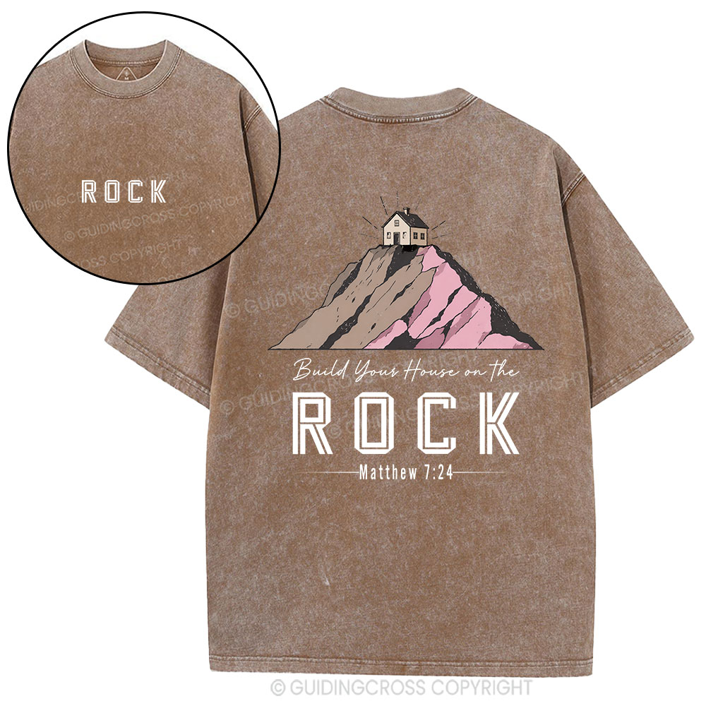 Build Your House On The Rock Christian Washed T-Shirt
