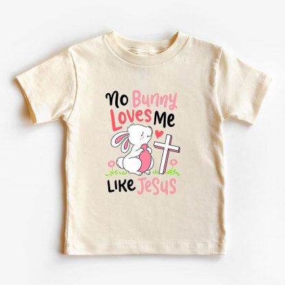 Bunny Loves Me Like Jesus Christian Kids T-Shirt