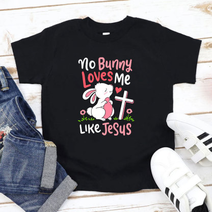 Bunny Loves Me Like Jesus Christian Kids T-Shirt