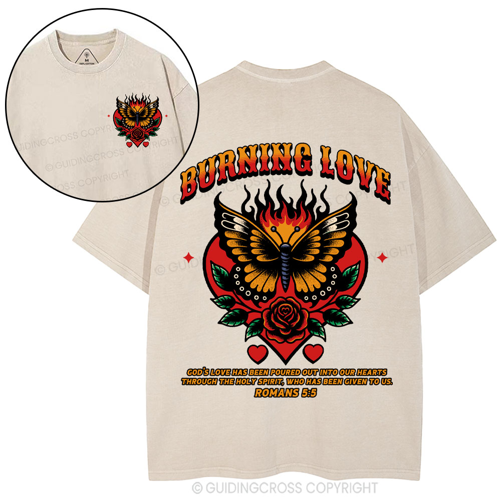 Burning Love Of God Christian Washed T-Shirt