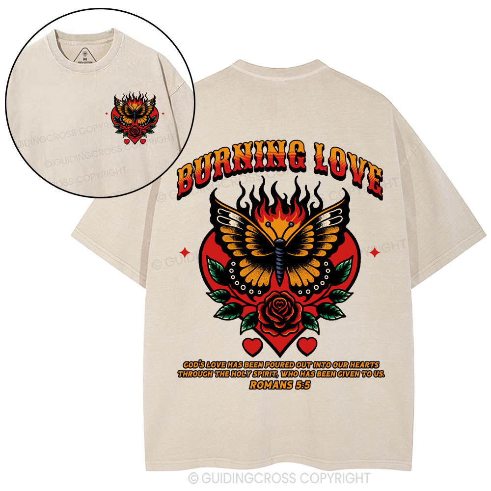 Burning Love Of God Christian Washed T-Shirt