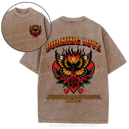 Burning Love Of God Christian Washed T-Shirt