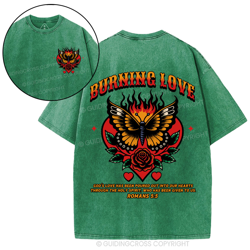 Burning Love Of God Christian Washed T-Shirt