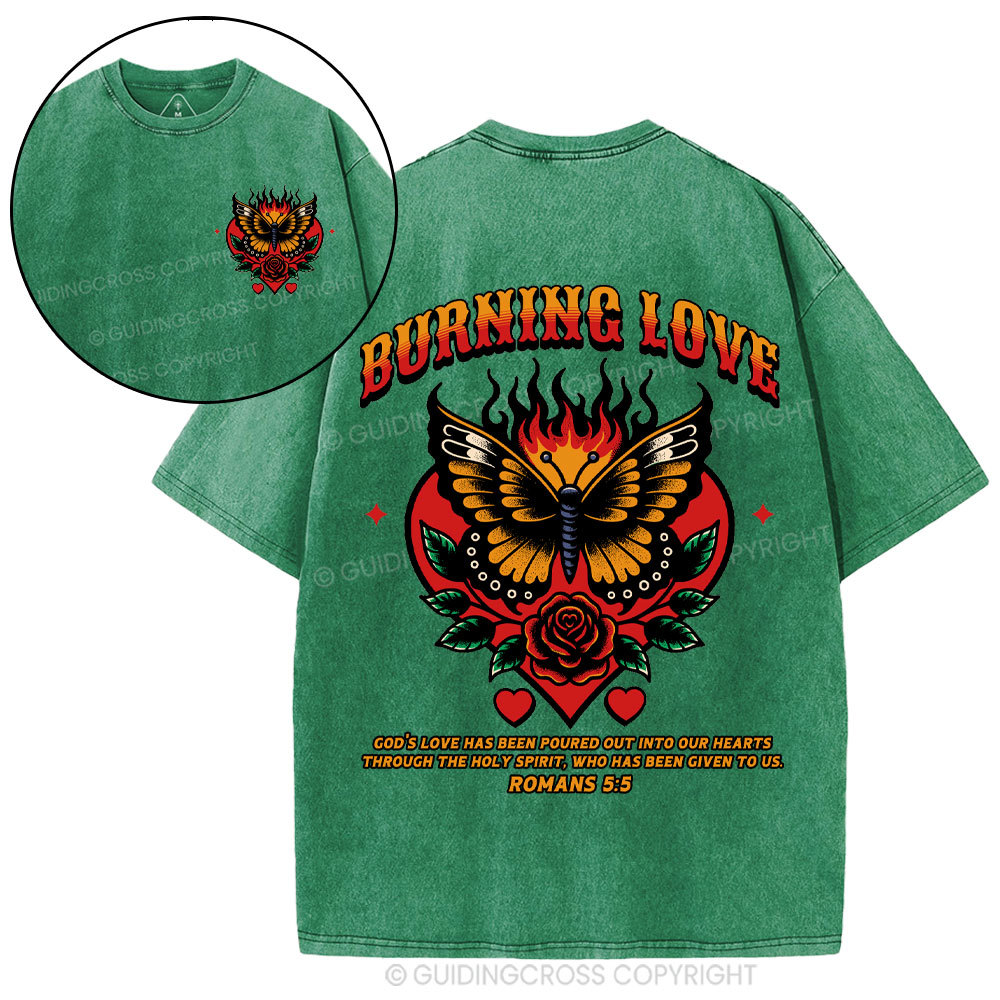 Burning Love Of God Christian Washed T-Shirt