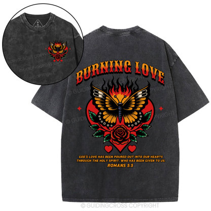 Burning Love Of God Christian Washed T-Shirt