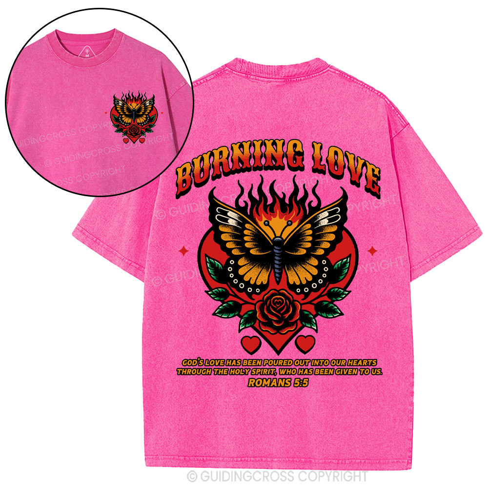 Burning Love Of God Christian Washed T-Shirt