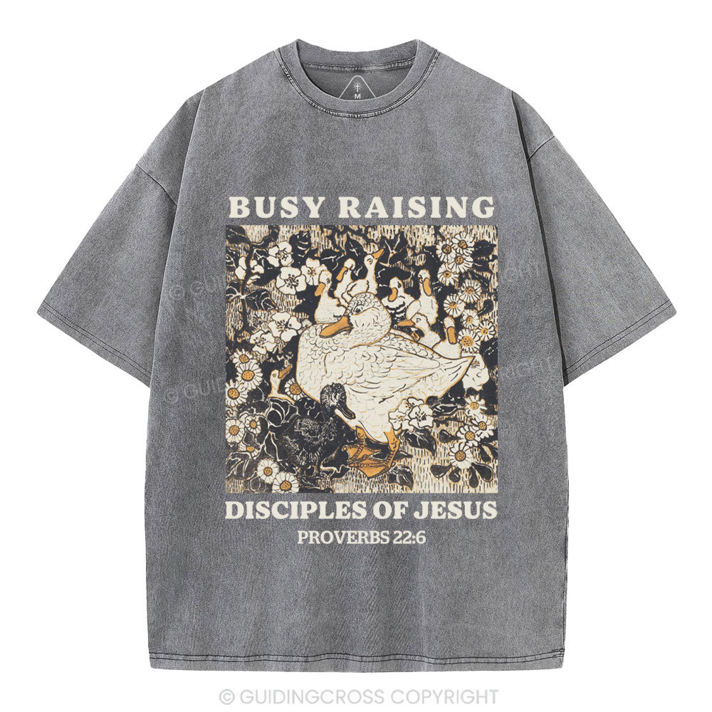 Busy Raising Disciples Christian Washed T-Shirt