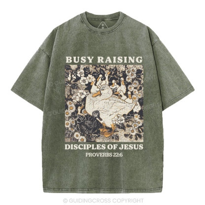 Busy Raising Disciples Christian Washed T-Shirt