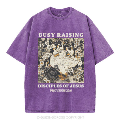Busy Raising Disciples Christian Washed T-Shirt