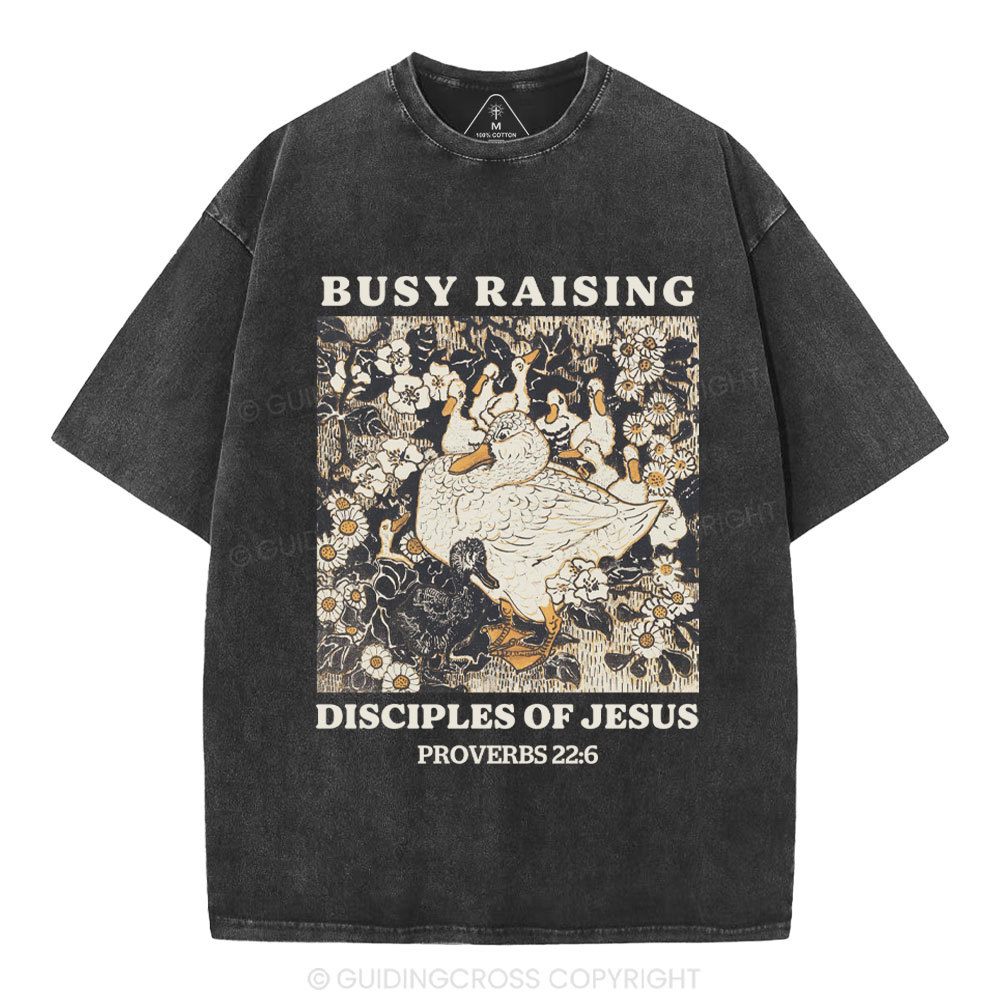 Busy Raising Disciples Christian Washed T-Shirt