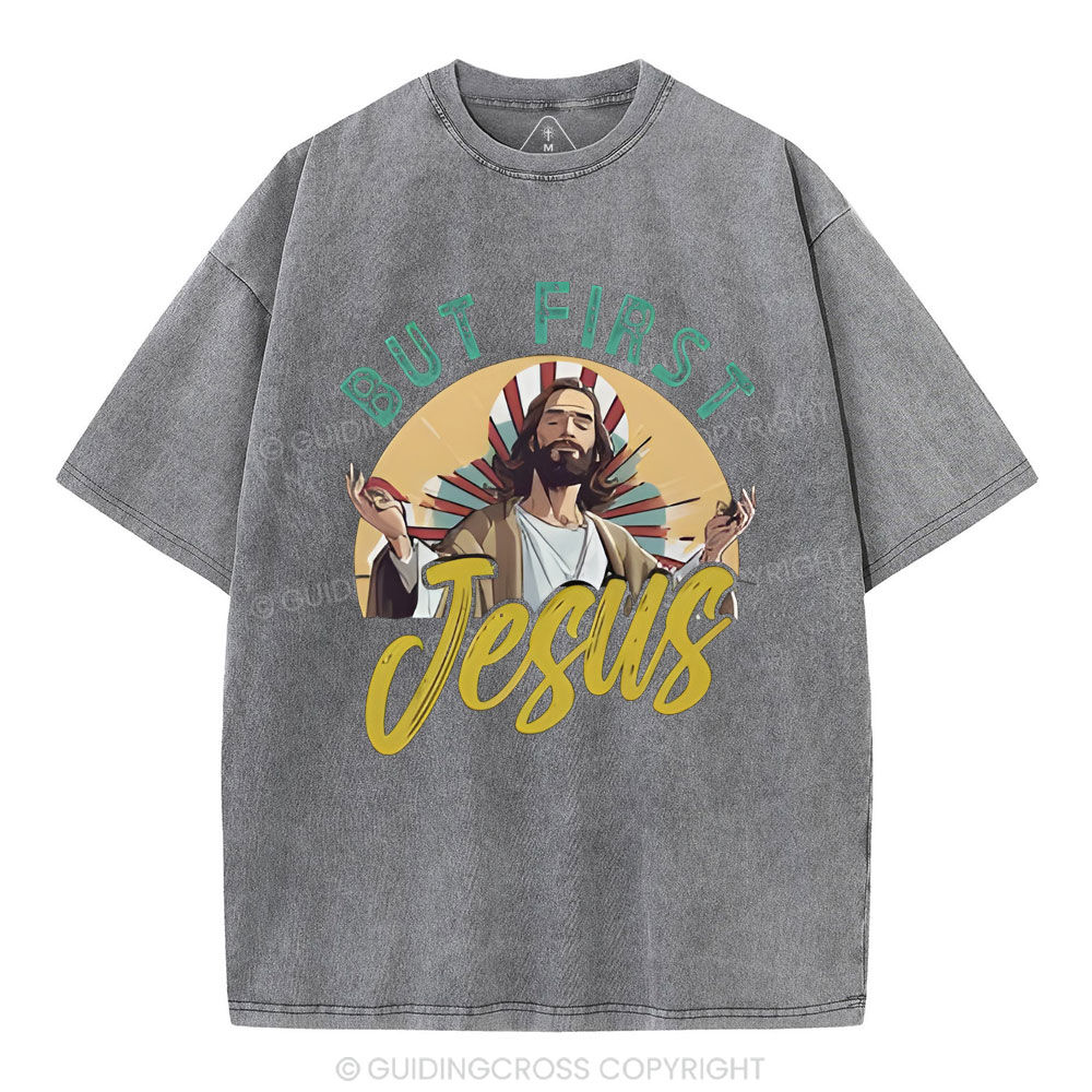 But Frist Christian Washed T-Shirt