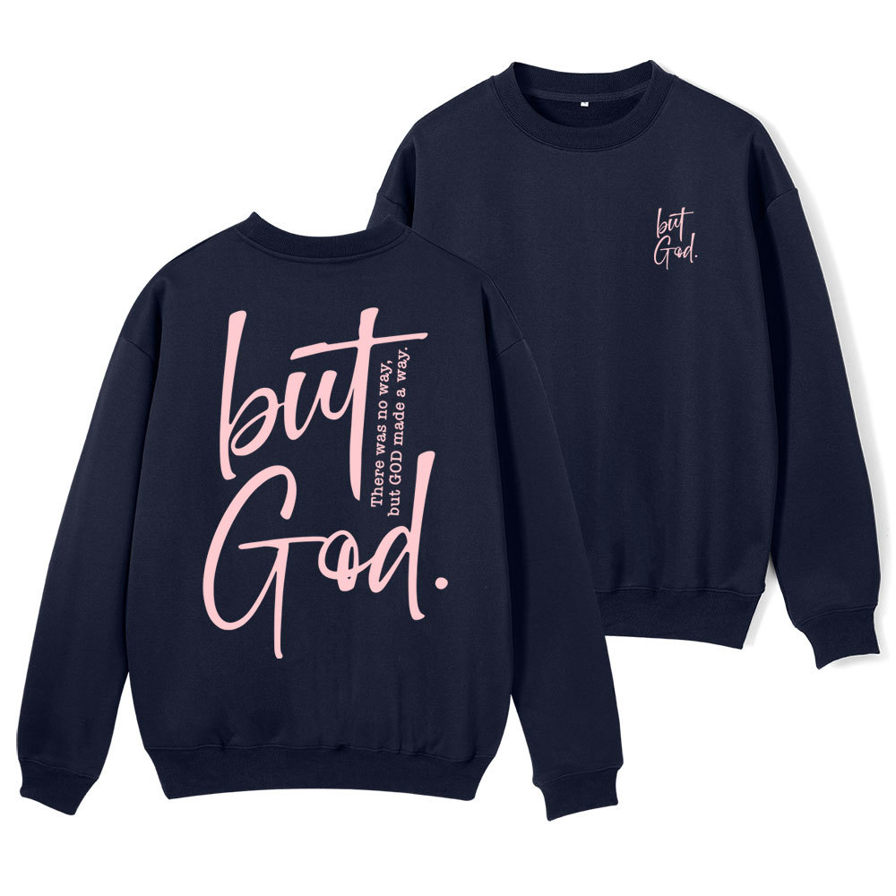 But God Christian Fleece Sweatshirt
