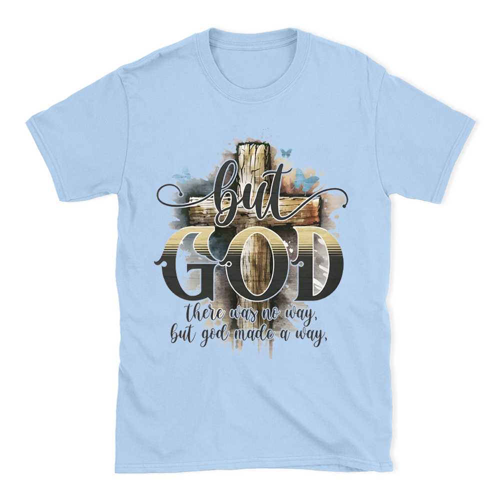 But God Christian T-Shirt